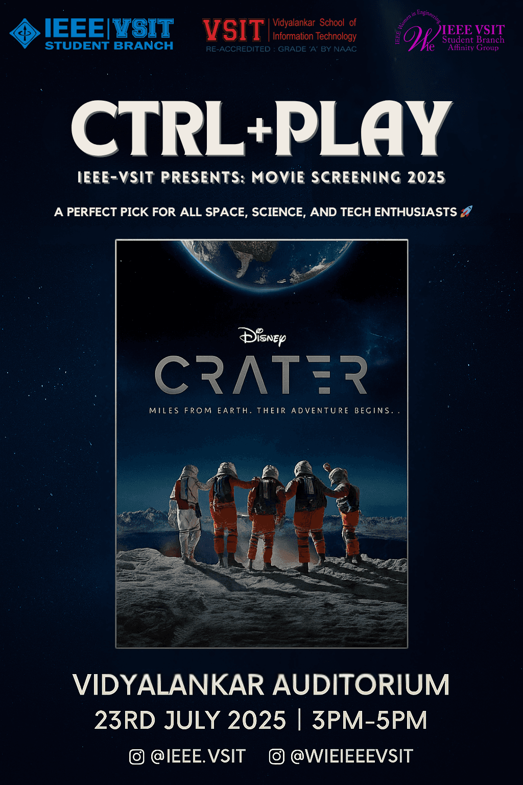 CTRL + PLAY: IEEE-VSIT Movie Screening